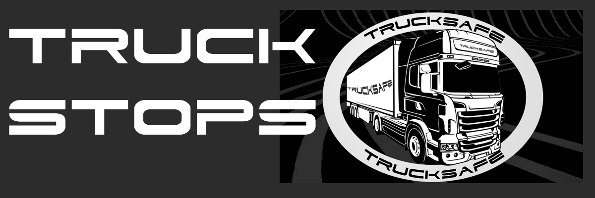 Truck Stops - Truck Safe